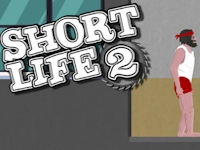 Short Life 2